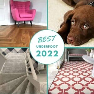 Best Carpets, Best Underfoot Guide 2022